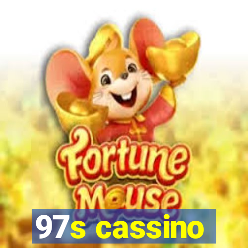97s cassino