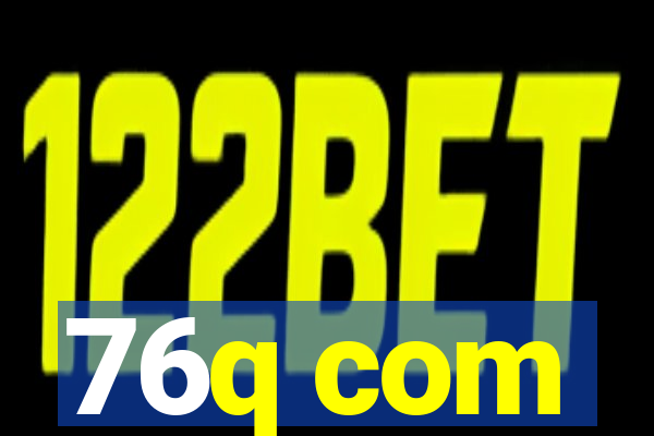 76q com