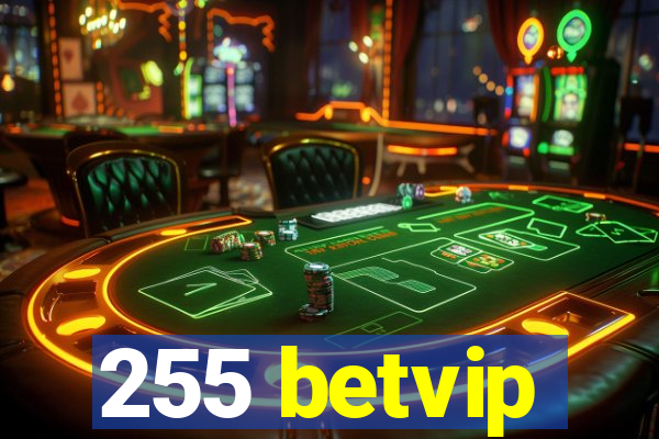 255 betvip