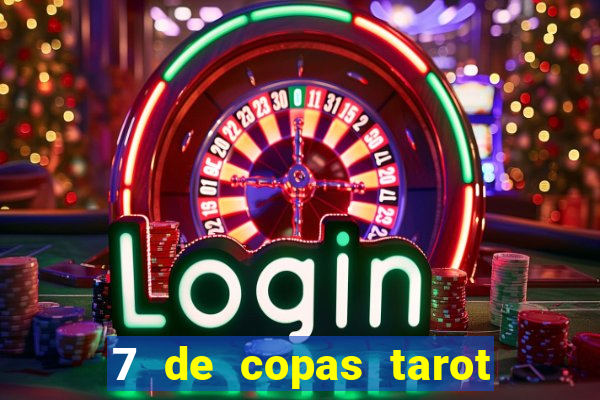 7 de copas tarot significado amor