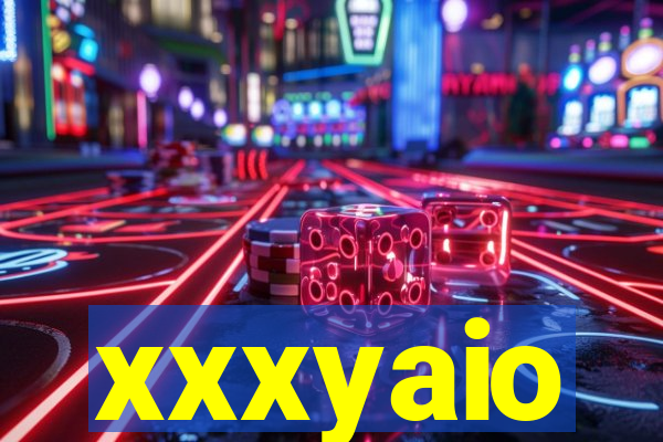 xxxyaio