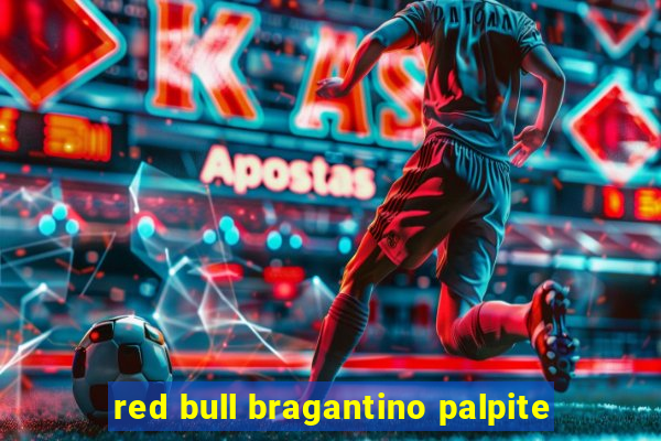 red bull bragantino palpite