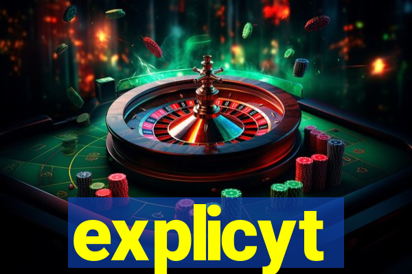 explicyt