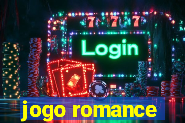 jogo romance