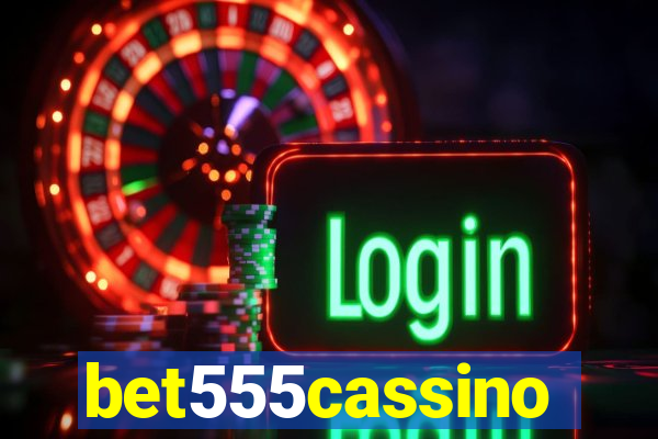 bet555cassino