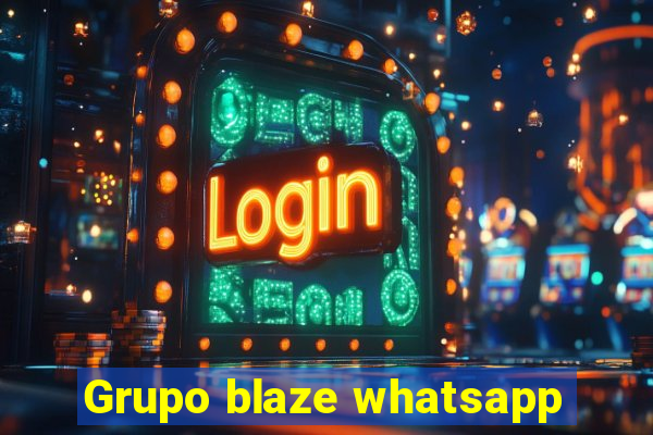 Grupo blaze whatsapp