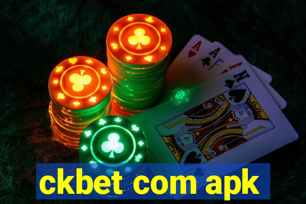 ckbet com apk