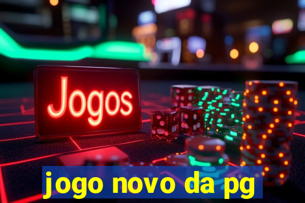 jogo novo da pg