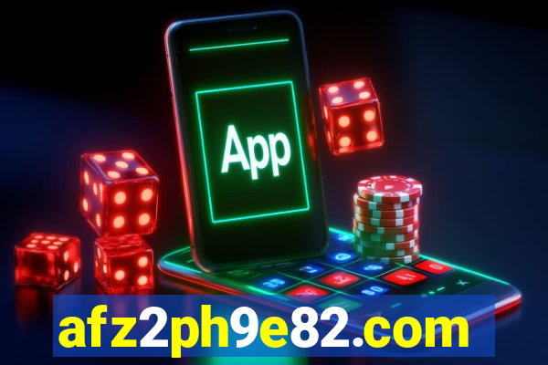 afz2ph9e82.com