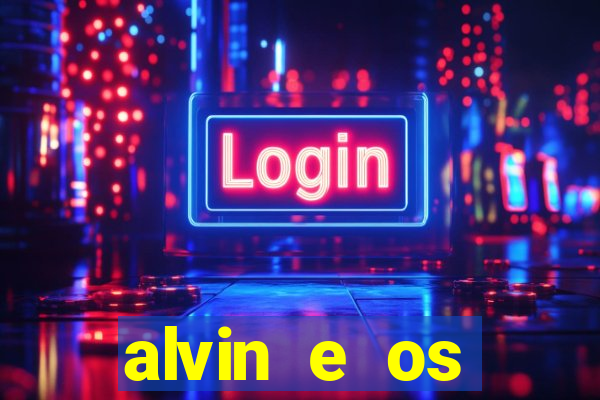 alvin e os esquilos personagens nomes