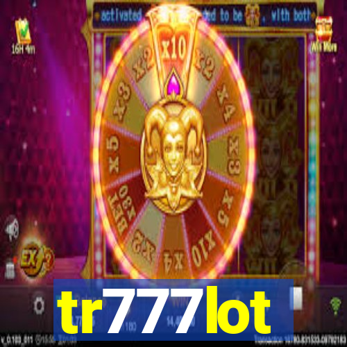 tr777lot