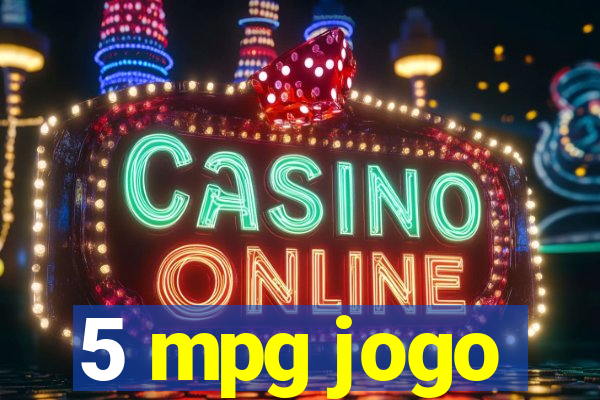 5 mpg jogo