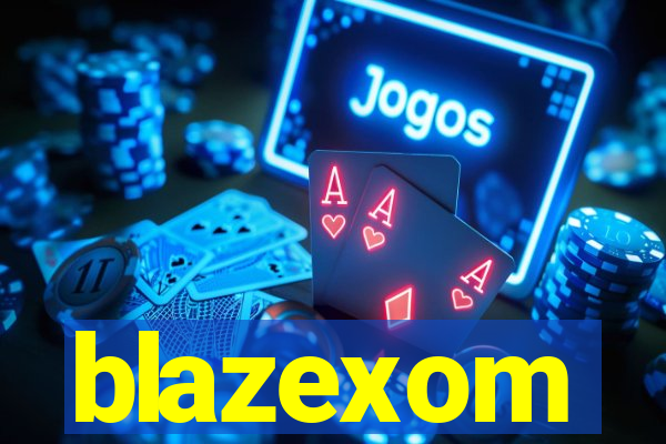 blazexom