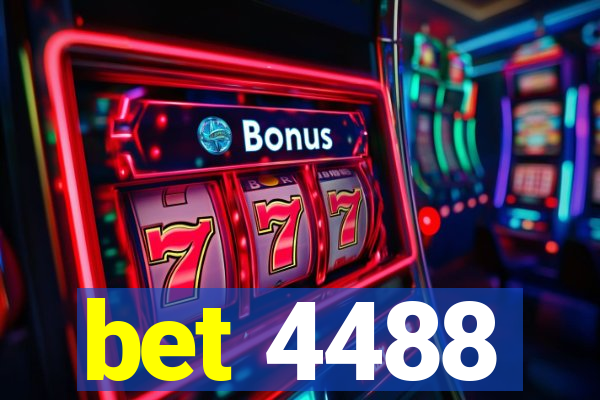 bet 4488