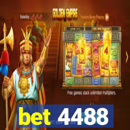 bet 4488