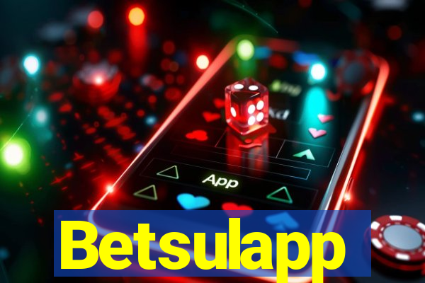 Betsulapp