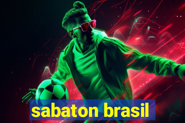 sabaton brasil