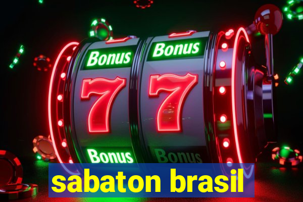 sabaton brasil