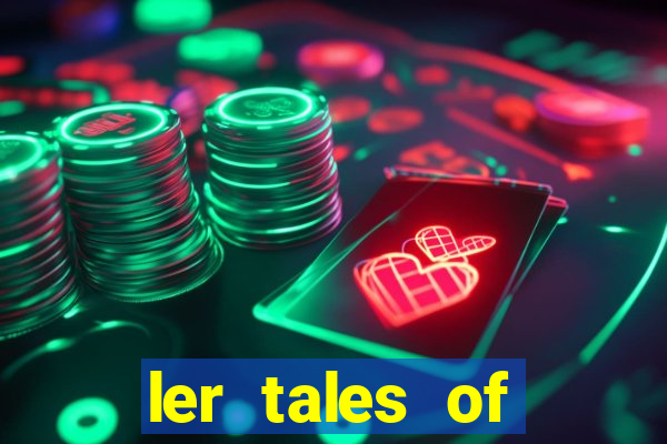 ler tales of demons and gods