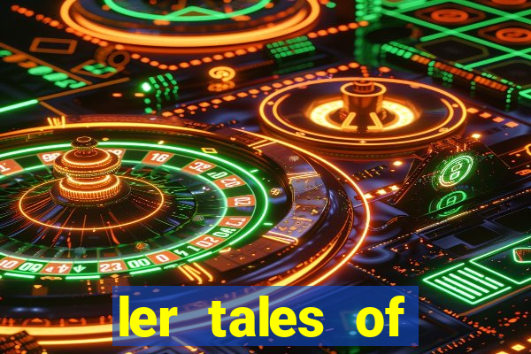 ler tales of demons and gods