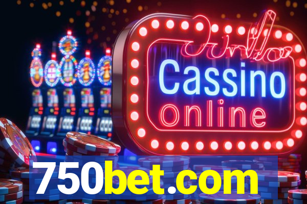 750bet.com
