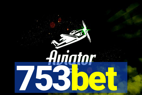 753bet