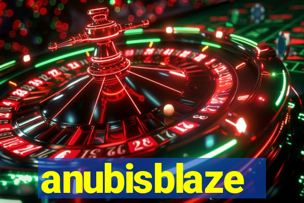 anubisblaze
