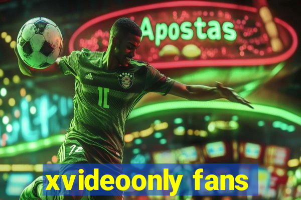 xvideoonly fans
