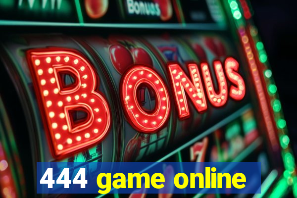 444 game online