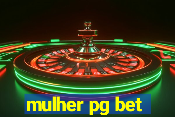 mulher pg bet