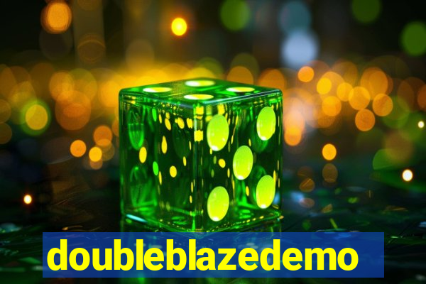 doubleblazedemo