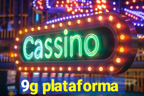 9g plataforma