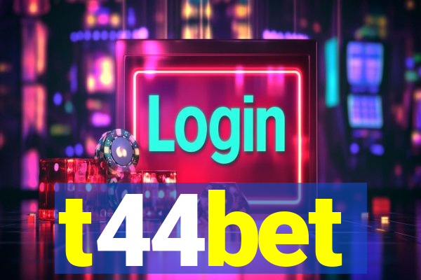 t44bet