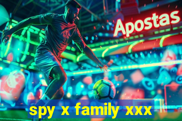 spy x family xxx