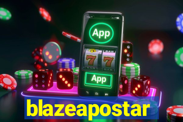 blazeapostar