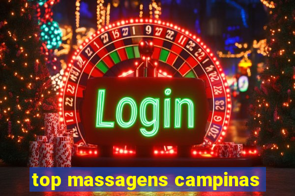 top massagens campinas