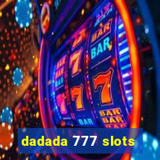dadada 777 slots