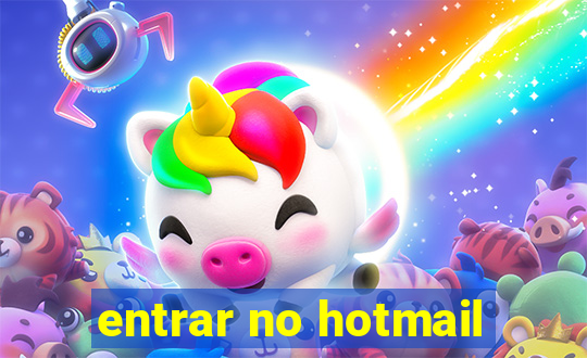 entrar no hotmail