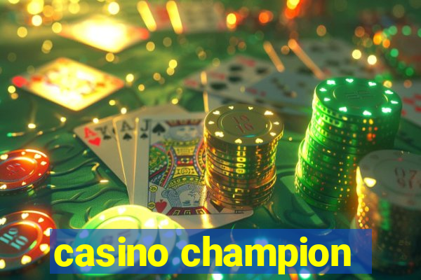 casino champion