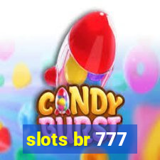 slots br 777