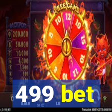 499 bet