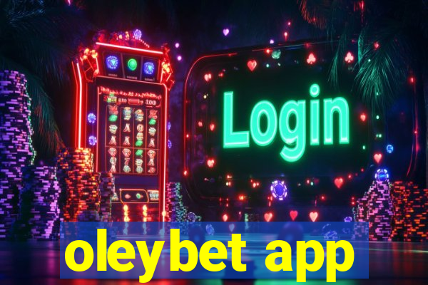 oleybet app