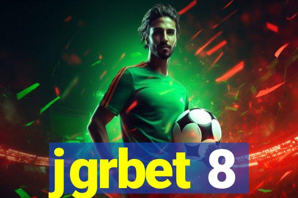jgrbet 8