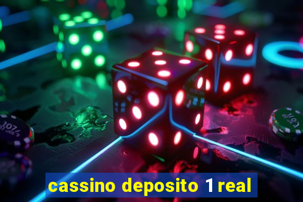 cassino deposito 1 real