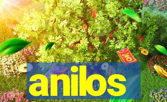 anilos