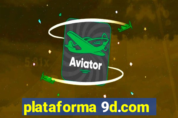 plataforma 9d.com