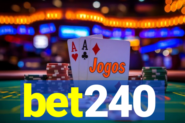 bet240