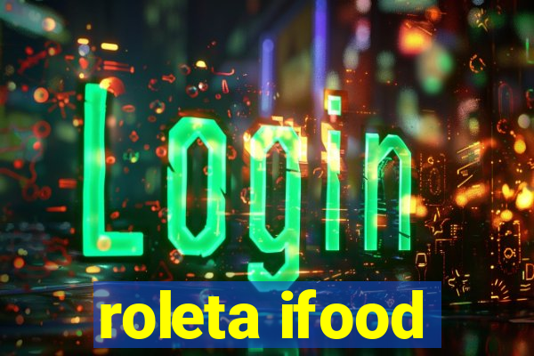 roleta ifood
