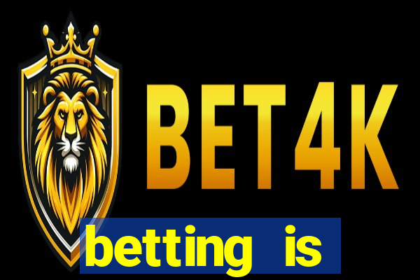 betting is currently unavailable esportes da sorte