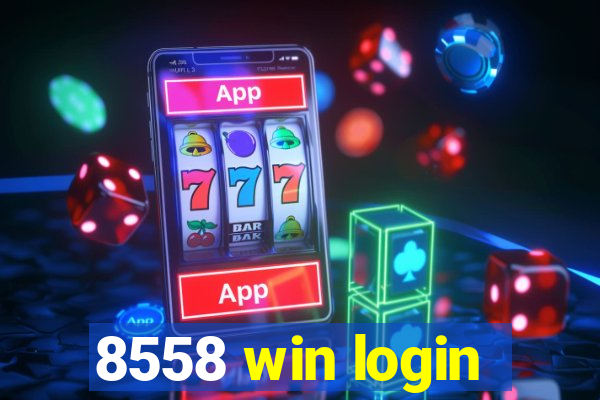 8558 win login
